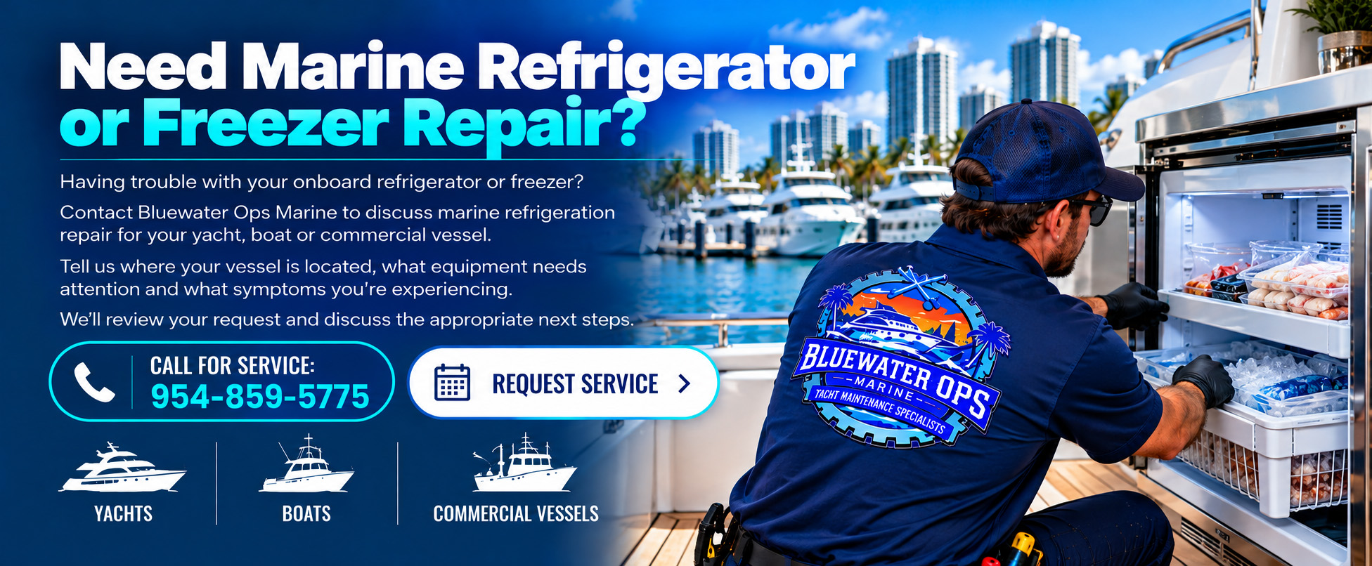 Bluewater Ops Marine technician servicing a marine refrigerator and freezer aboard a yacht in South Florida